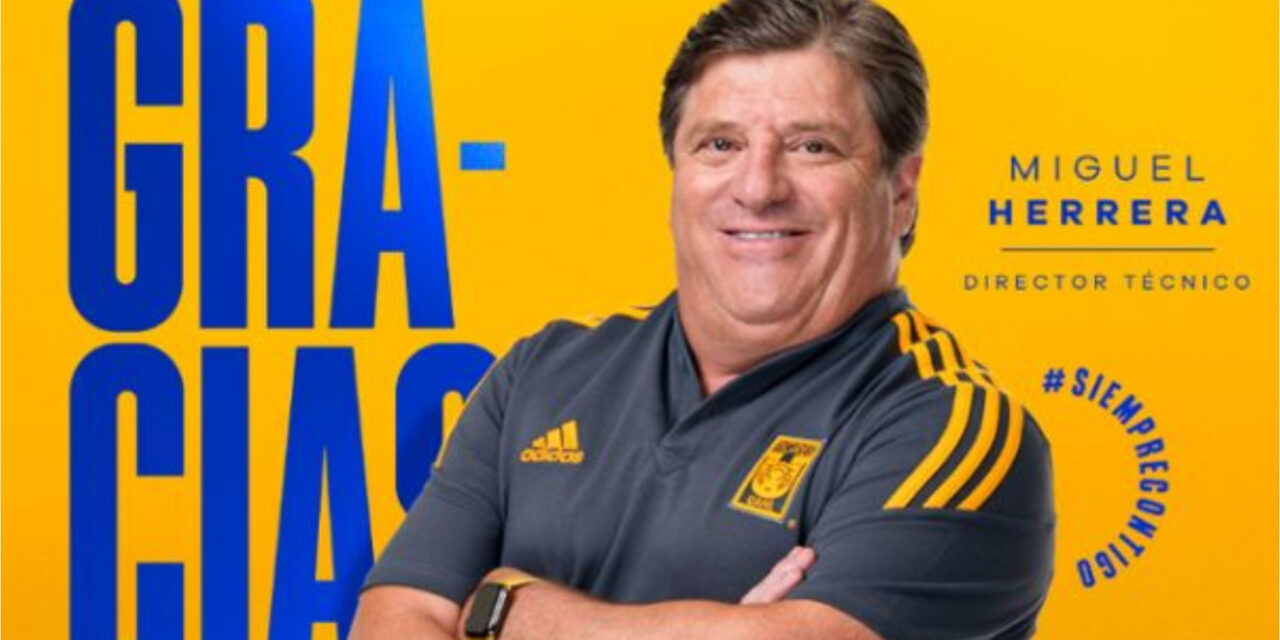 Miguel Herrera deja de ser entrenador de Tigres