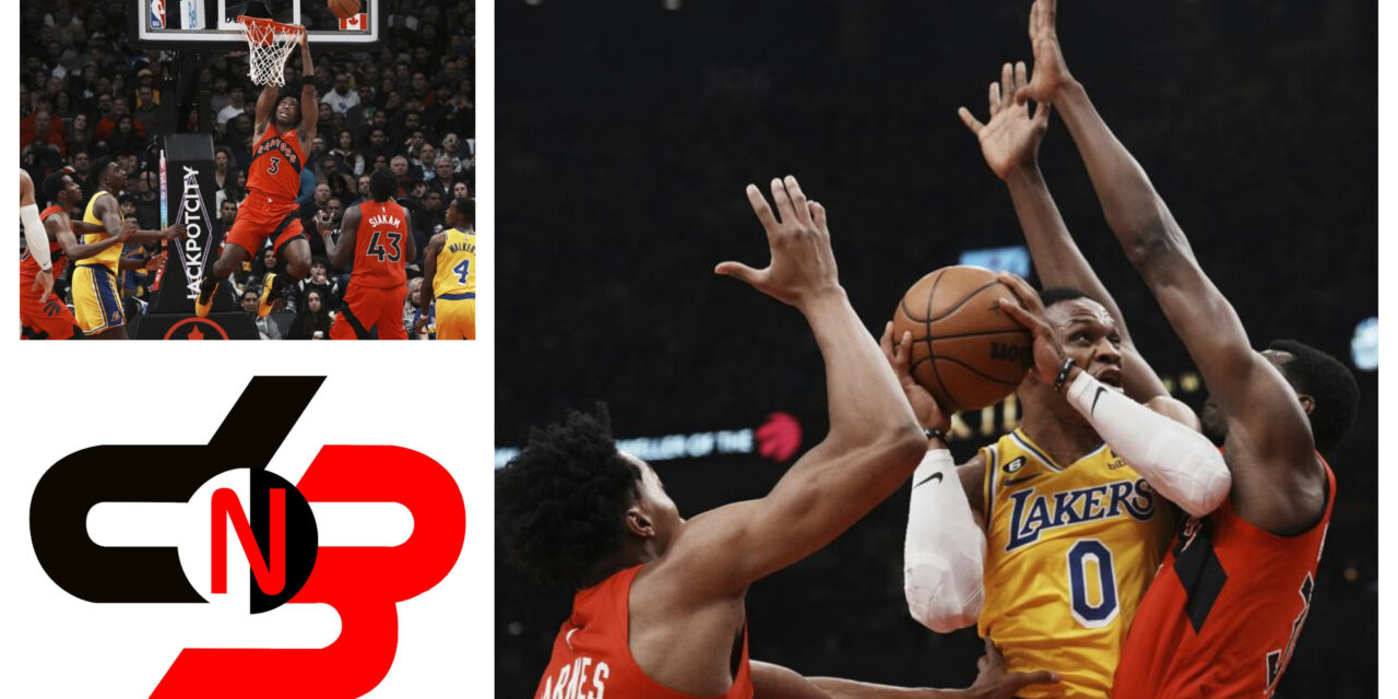 Podcast D3: Raptors superan a Lakers sin LeBron James y Anthony Davis