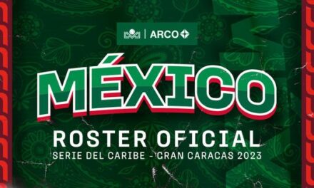 Roster de México para la Serie del Caribe gran Caracas 2023