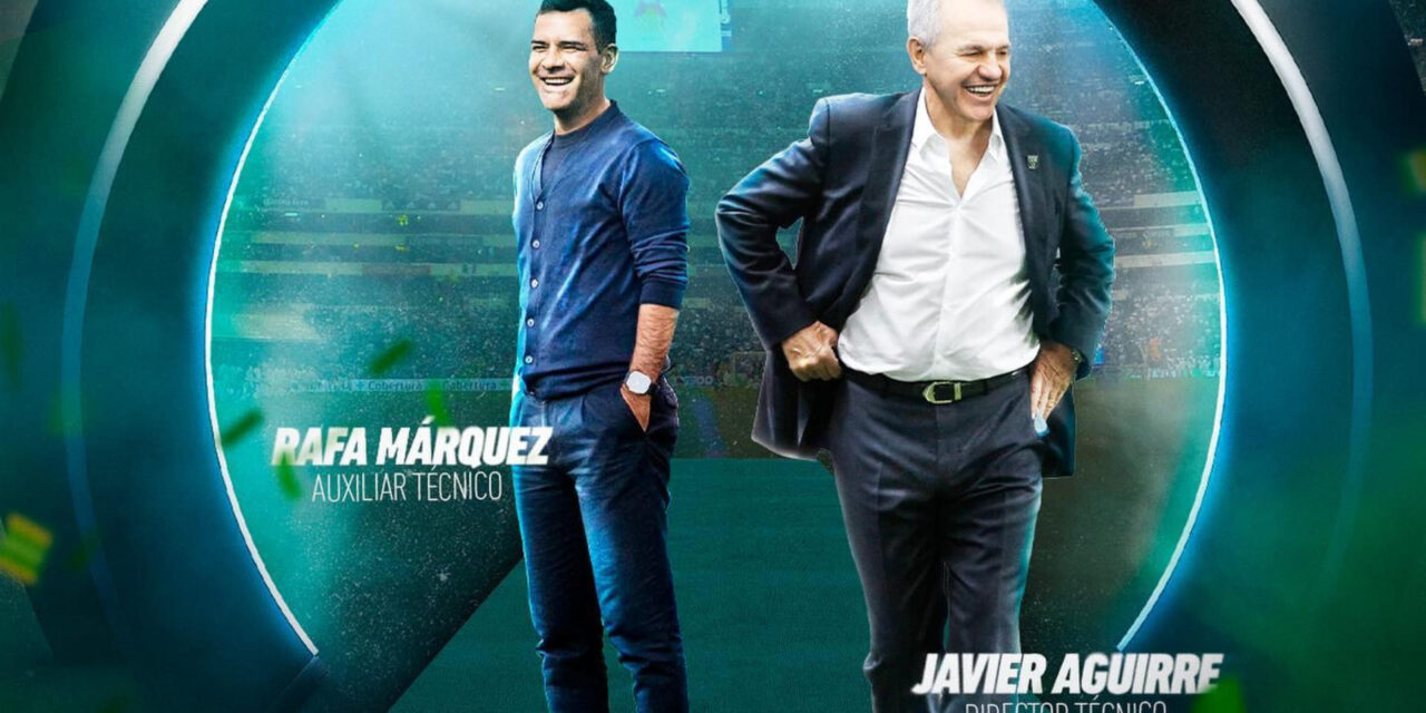 FMF hace OFICIAL la llegada de Javier Aguirre y Rafa Márquez al Tri