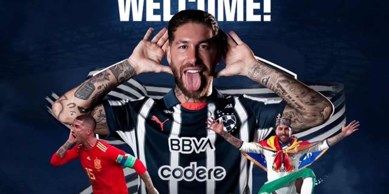 Sergio Ramos nuevo jugador de Rayados del Monterrey