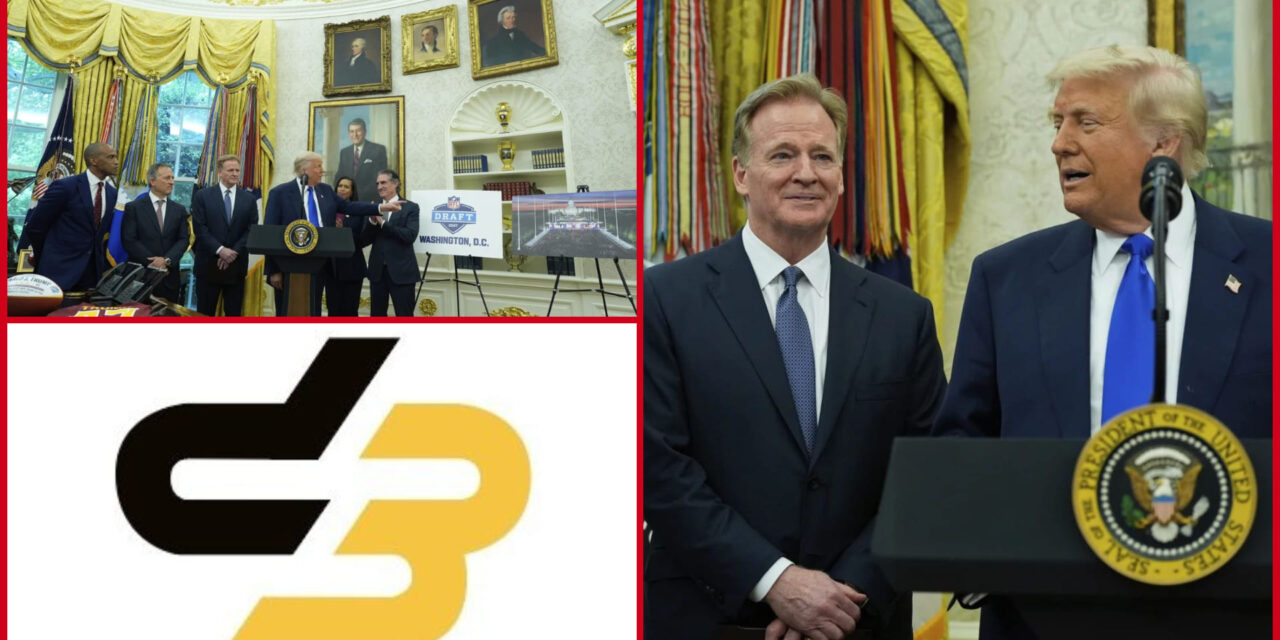 Podcast D3: Washington albergará el draft de la NFL de 2027 en el National Mall