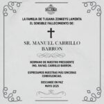 QEPD Sr. Manuel Carrillo, hermano del ingeniero Rafael Carrillo, presidente de Zonkeys