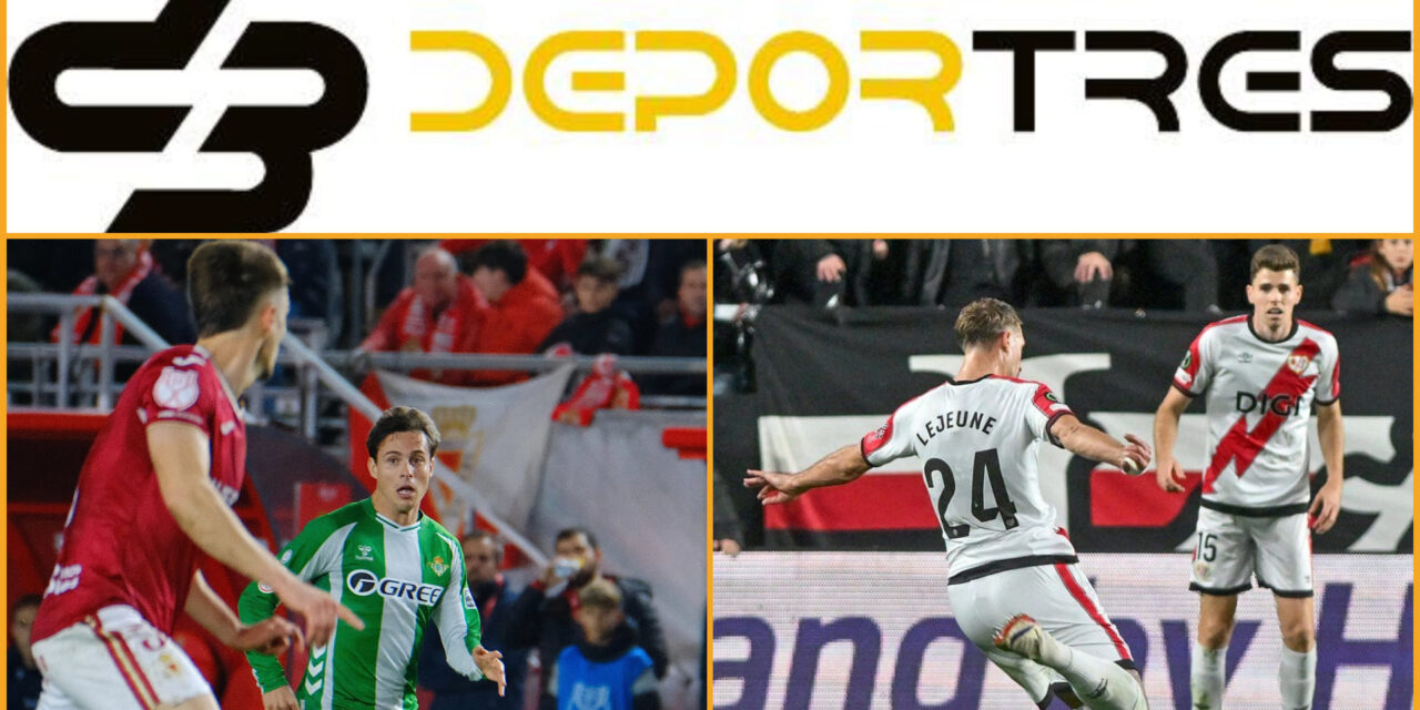 Burgos de segunda división soprende a Getafe, Athletic y Betis avanzan en Copa del Rey(Video D3 completo 12:00 PM)