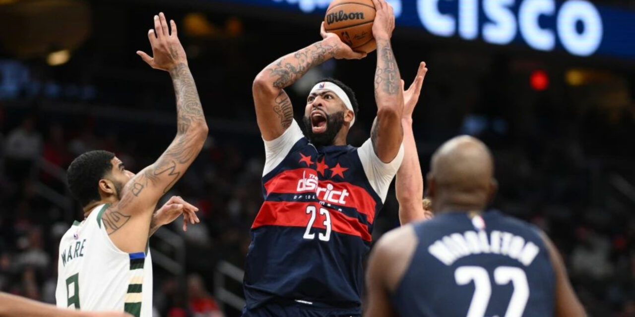 Anthony Davis brilla en su debut con Washington y los Wizards superan 128-116-a los Bucks